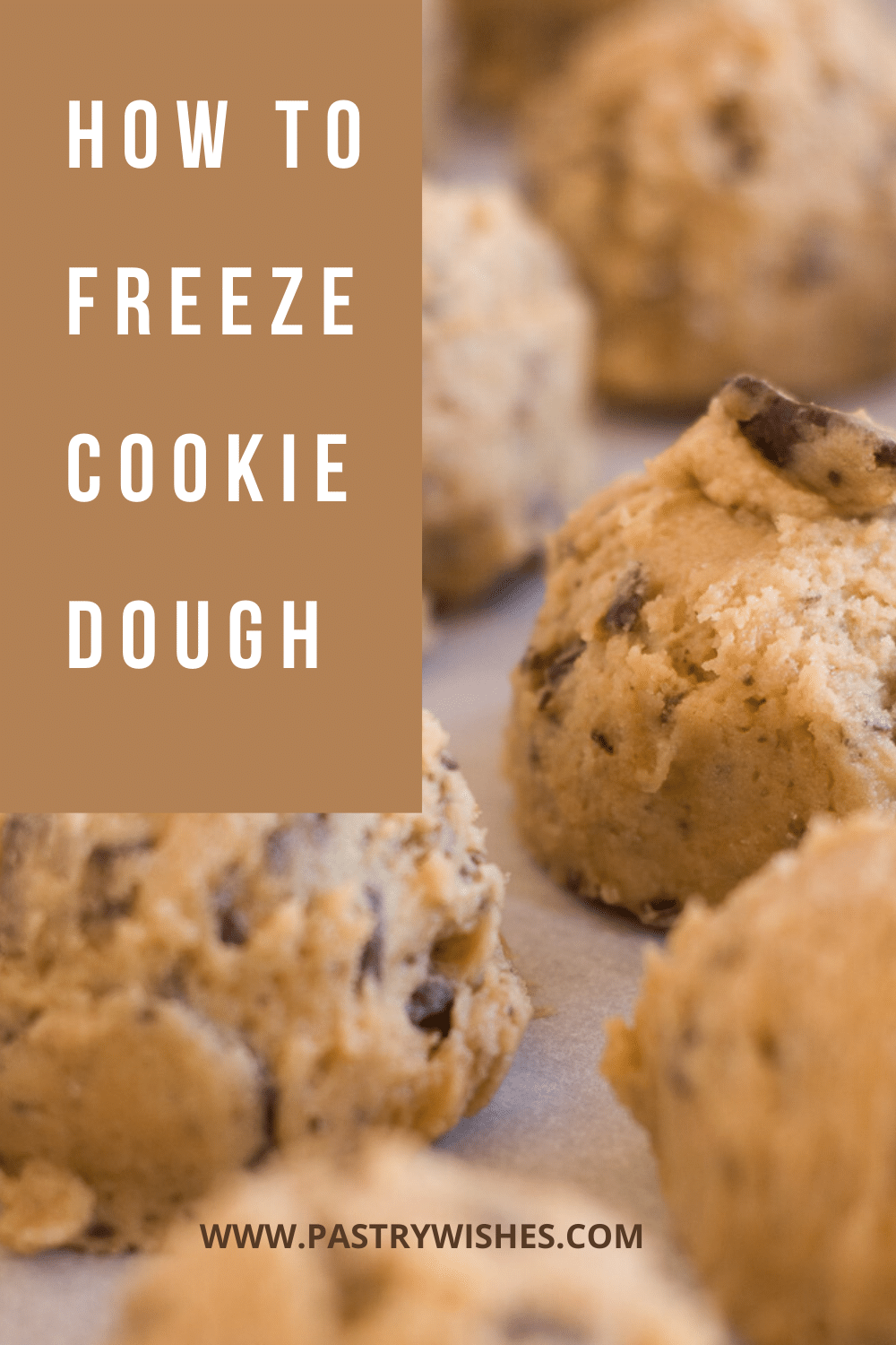 HOW TO FREEZE COOKIE DOUGH